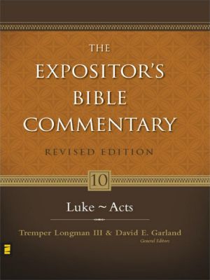 [Expositor's Bible Commentary 01] • Luke - Acts